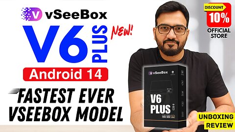 New vSeeBox V6 Plus Android 14 TV Box Unboxing | Fastest vSeeBox Model Ever Preloaded Entertainment