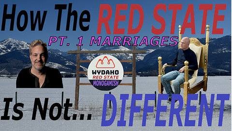 WILL HILL—How the RED STATE is not DIFFERENT, PART I RED STATE MARRIAGES REKT!