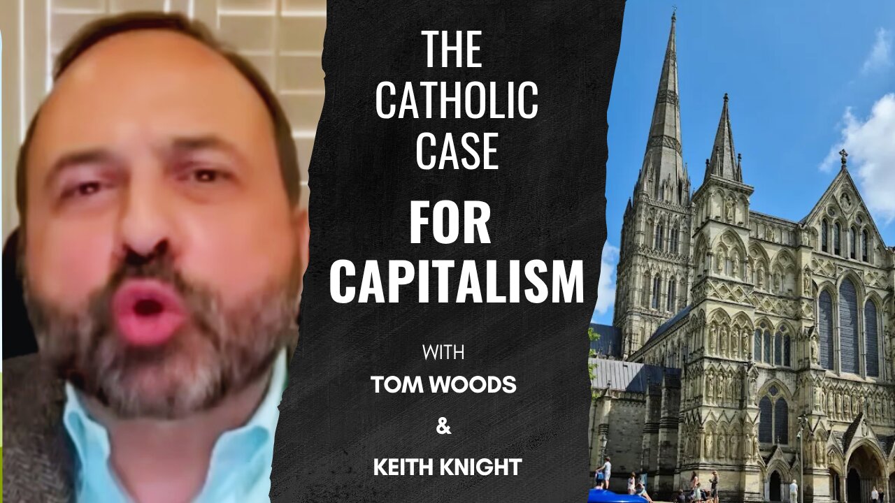 The Catholic Case for Capitalism