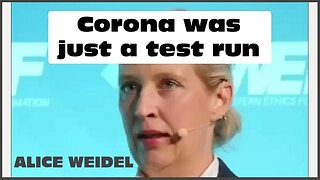🚨 ALICE WEIDEL: “COVID WAS JUST A TEST RUN”‼️