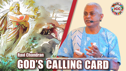 God’s Calling Card – Ravi Chandran