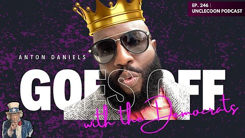 EP 246 | Anton Daniels Exposes the Democrats | Democrat Policies EXPOSED by Anton Daniels | Big Al