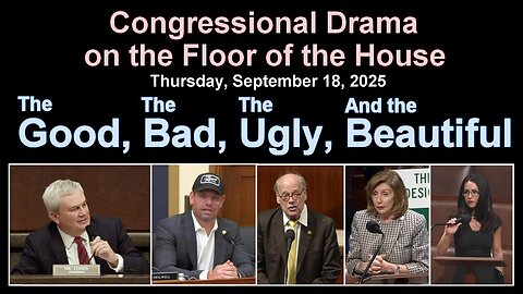 EPIC! Big Time Congressional Drama! * Sept 18, 2025