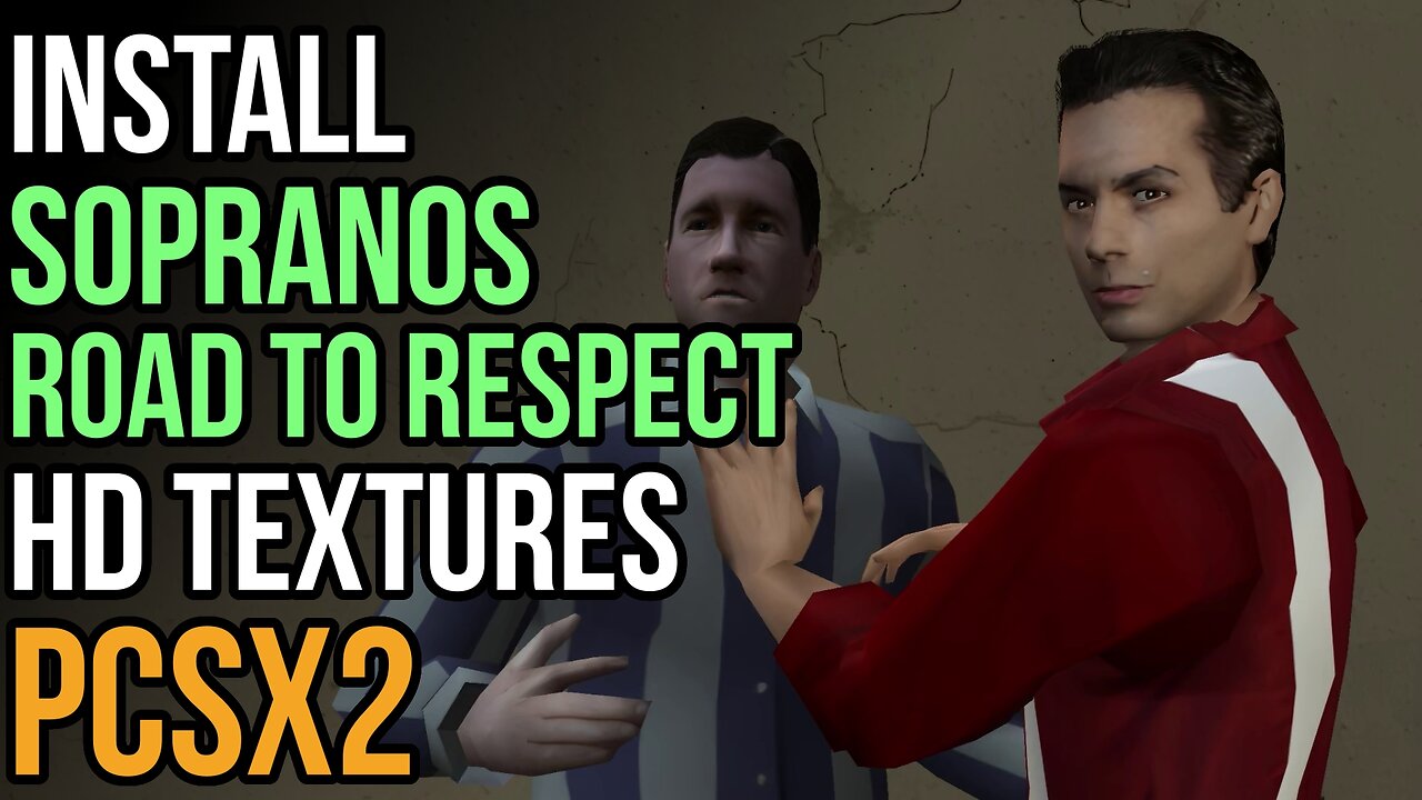 How to Install The Sopranos HD Texture Pack in PCSX2