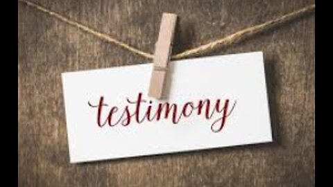 Testimony