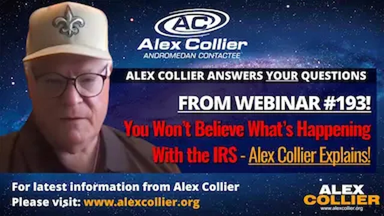 You Won’t Believe What’s Happening With the IRS – Alex Collier Explains!