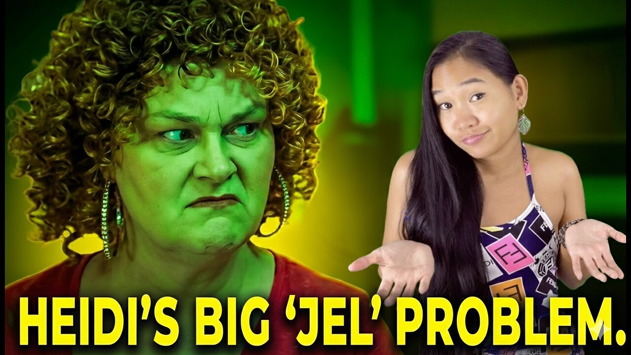 Heidi's Big "Jel" Problem