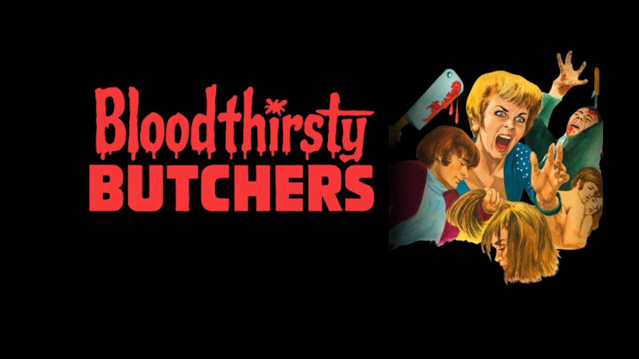 Bloodthirsty Butchers (1970)