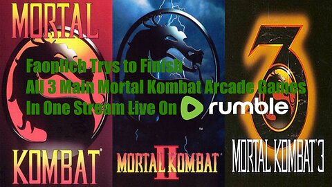 Stream #163 Trying to Complete all 3 Main Mortal Kombat Arcade Games in one Stream