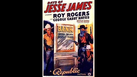Days of Jesse James - 1939