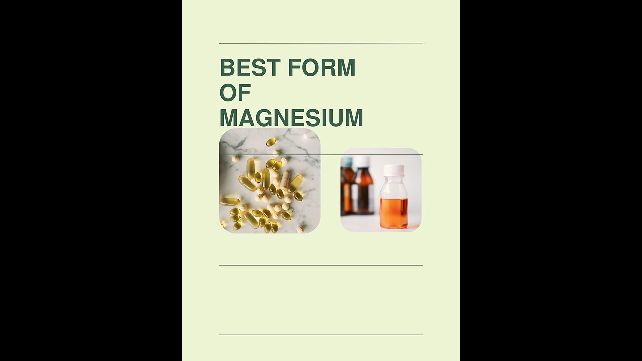the Best form of magnesium