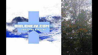 BIBLENKJV.COM™ 🛐 SEPTEMBER 2025 FALL LEAVES UPDATE #WEATHER