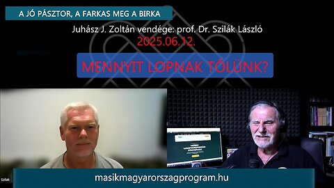MENNYIT LOPNAK TŐLÜNK? - Dr. Szilák László és Juhász J. Zoltán - A jó pásztor, a farkas meg a bírka