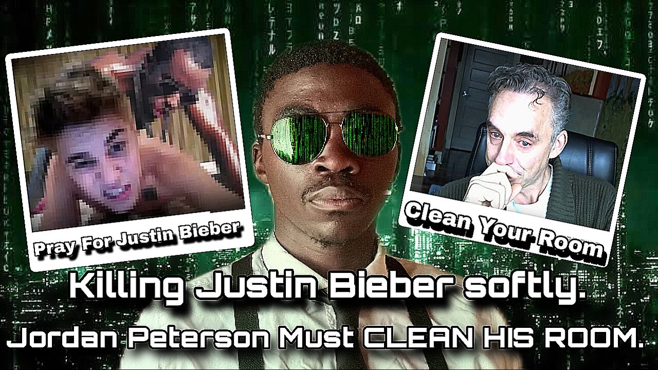 The Slow Killing Of Justin Bieber | Jordan Peterson Clean Your Room