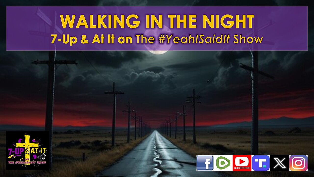 WORD OF THE DAY: JOHN 11:10 - WALKING IN THE NIGHT