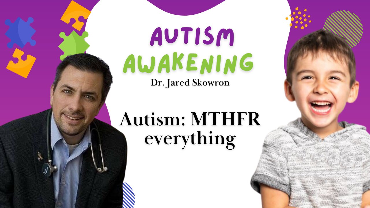Autism: MTHFR everything