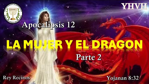 Clases de Apocalipsis Capitulo 12 Parte 2
