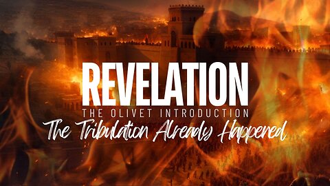 Tribulation Explained