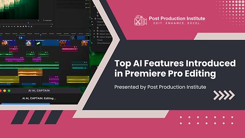 Top AI Features Introduced in Premiere Pro Editing