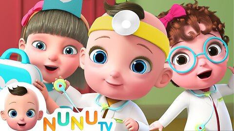 We Are Little Doctors | Kids Songs & Nursery Rhymes | NuNu Tv