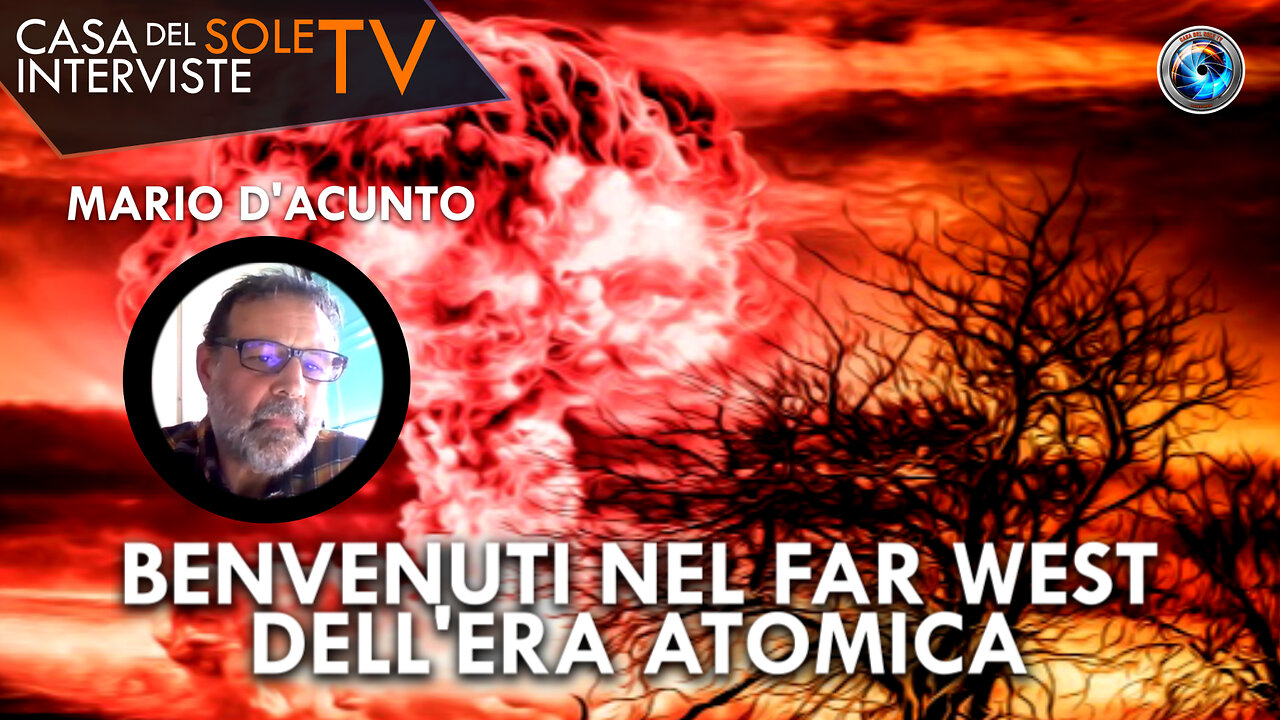 Mario D'Acunto: benvenuti nel far west dell'era atomica
