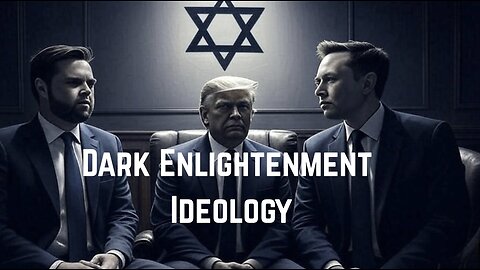Dark Enlightenment Ideology by Leeja Miller
