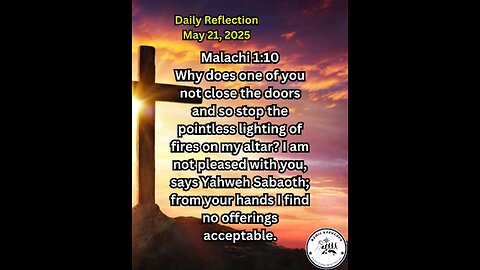 Daily Reflection May 21, 2025 #faith #bible #reflection