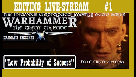 EDITING LIVE-STREAM #1: "Low Probability of Success" (see how it's done)