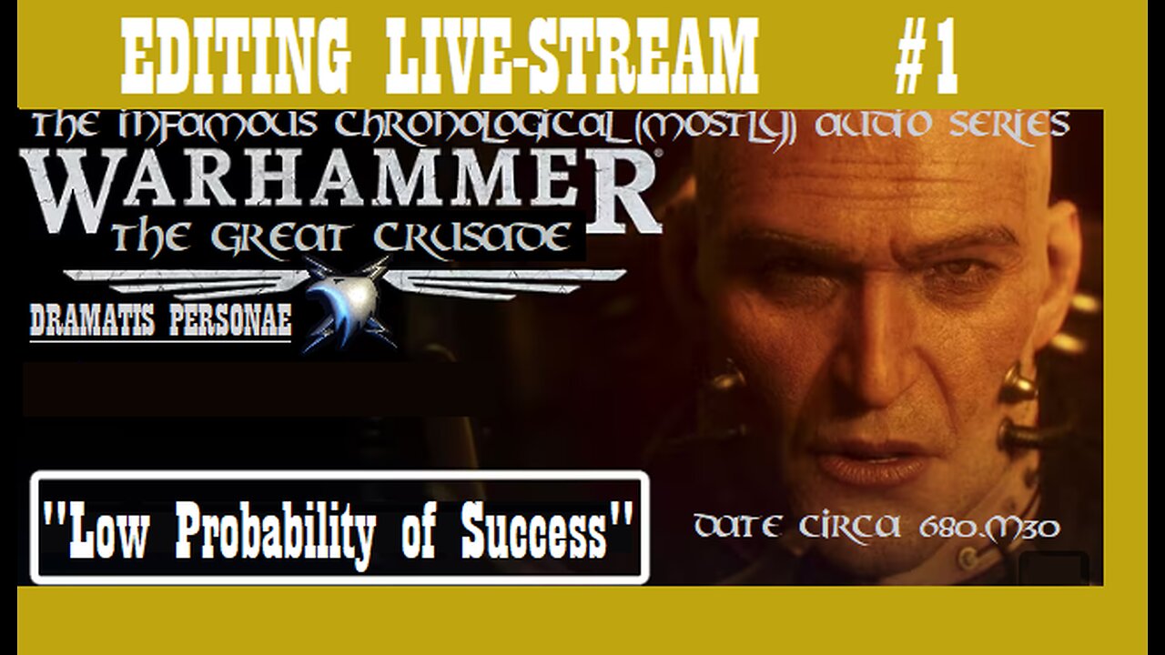 EDITING LIVE-STREAM #1: "Low Probability of Success" (see how it's done)