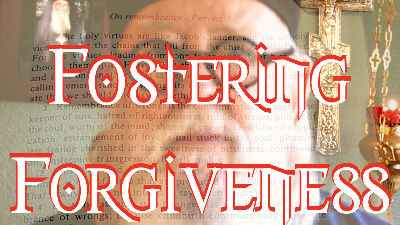 Fostering Forgiveness