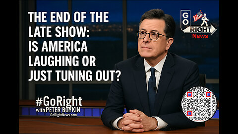 The End of The Late Show: Is America Laughing or Just Tuning Out? #GoRightNews