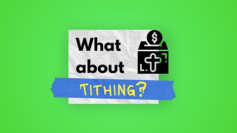 Tithing Isn't Dead - What Most Christians Miss
