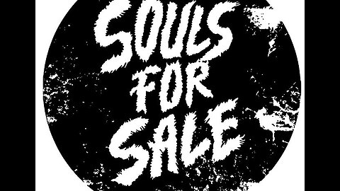 Souls for Sale
