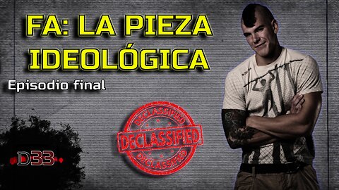 FA: Nopor e ideología - Ep. Final