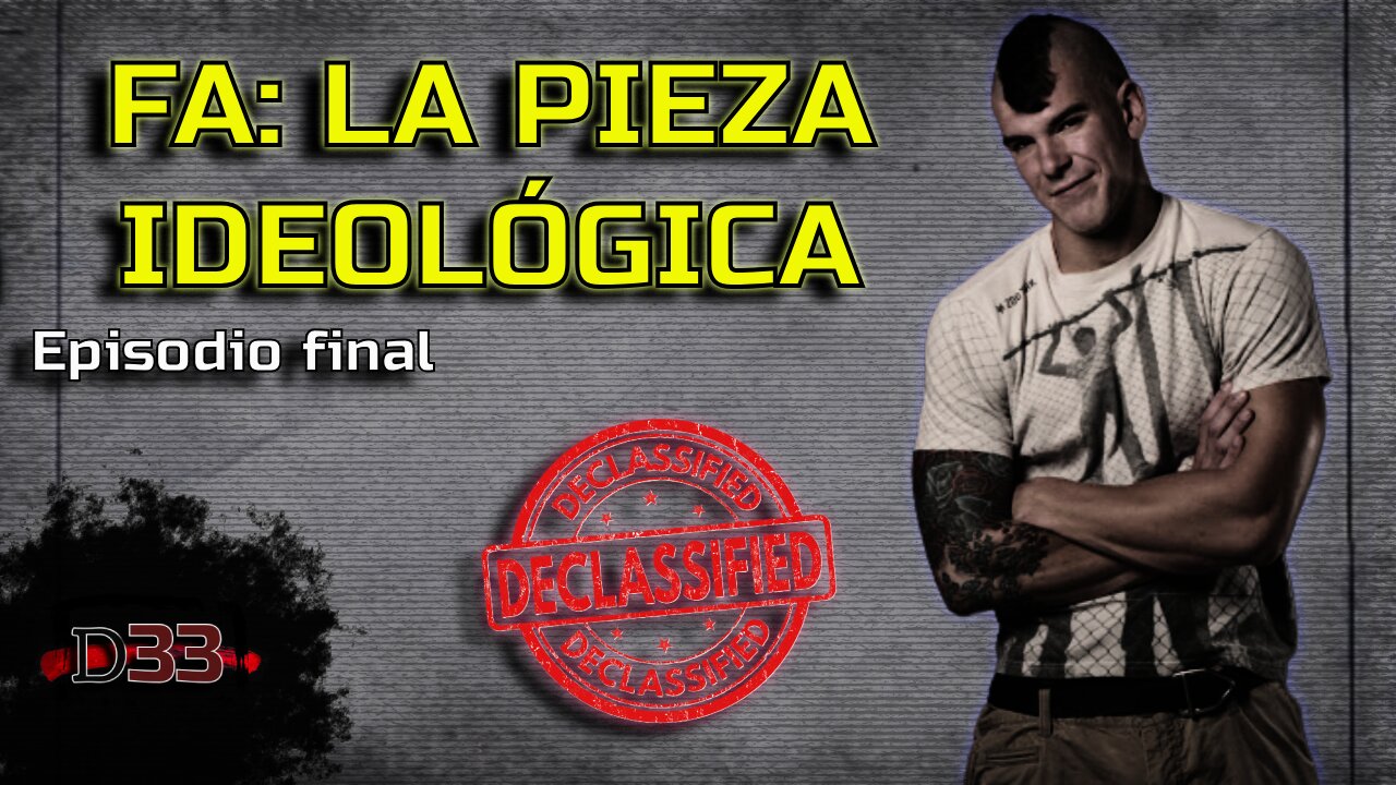 FA: Nopor e ideología - Ep. Final