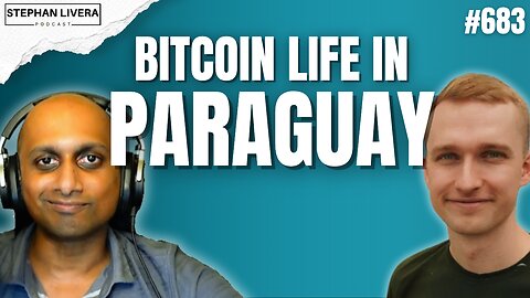 Bitcoin Life in Paraguay with Jan Kotas | SLP683