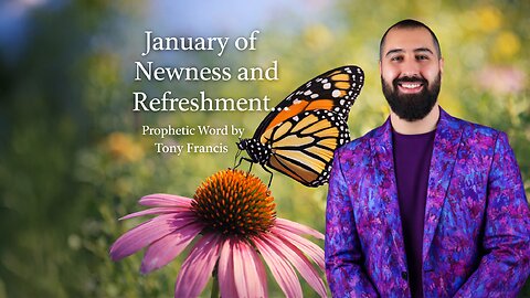 What's the Holy Spirit Saying For January 2026? Newness & Refreshment!