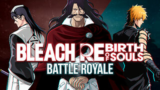 🔴 LIVE REBIRTH ROYALE TOURNAMENT 🏆 BLEACH REBIRTH OF SOULS