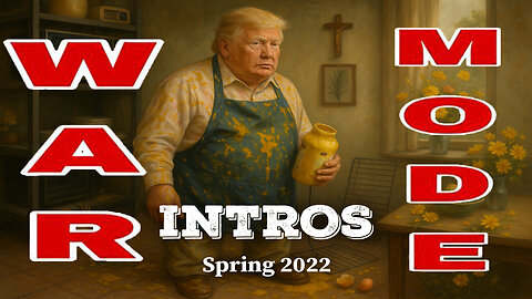 WAR MODE Intros - Spring 2022