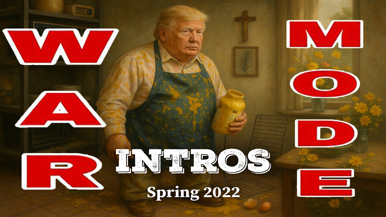 WAR MODE Intros - Spring 2022