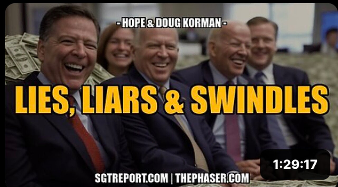 LIES, LIARS & SWINDLES -- Hope & Doug Korman