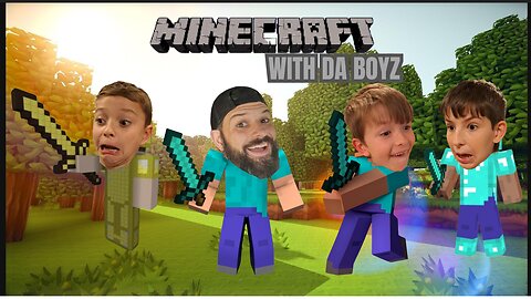Minecraft With Da Boyz : A New Adventure Begins!