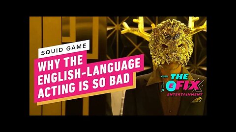Here’s Why Squid Game’s English-Language Acting Is So Bad - IGN The Fix - Entertainment