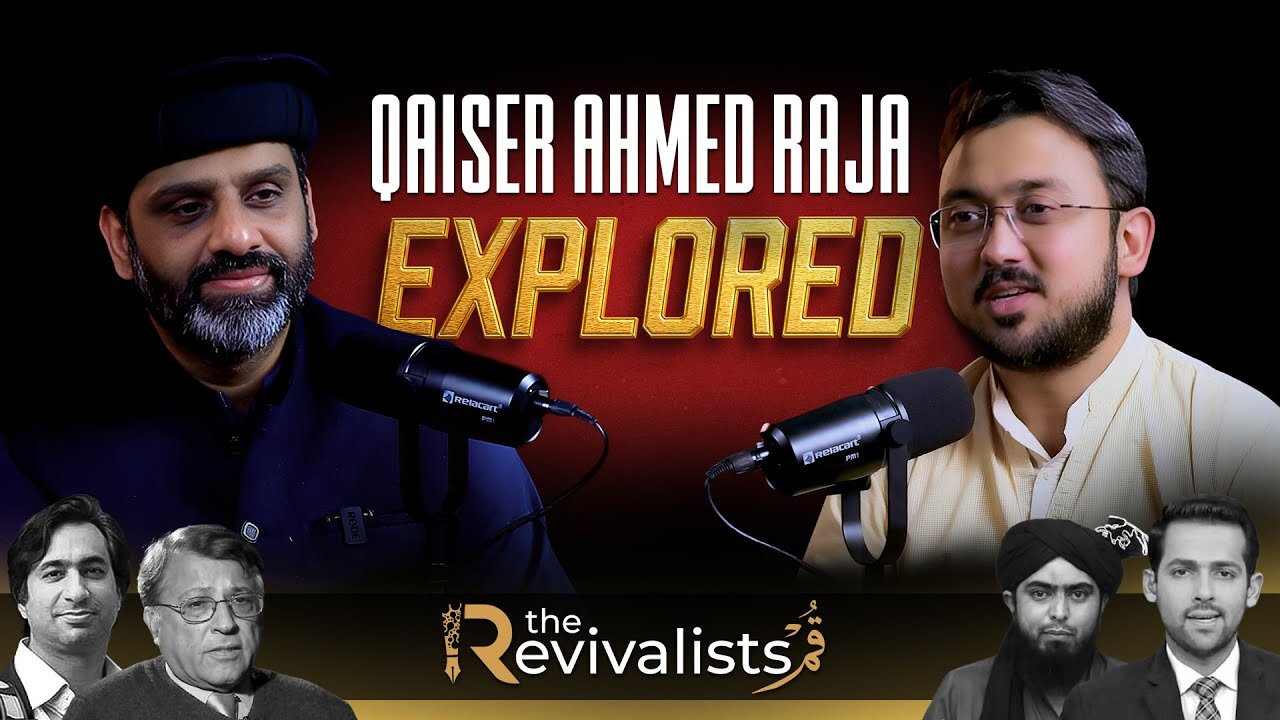 Qaiser Ahmad Raja Explored | Who is QAR | The Revivalists