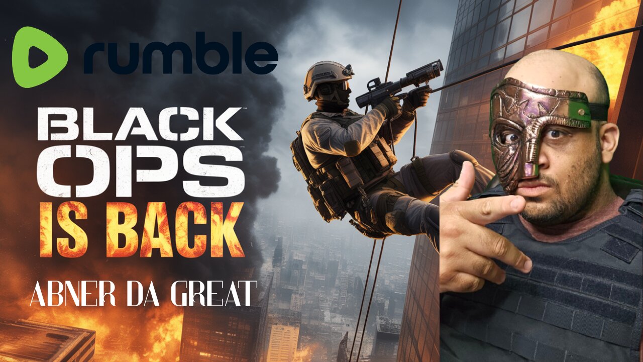 🔴live on rumble-Abner da great-black ops 6 🔴