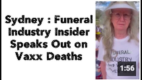 "Funeral Industry Insider in Sydney Confirms Deaths Linked to Vaccination"