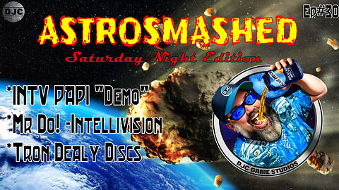 ASTROSMASHED - Ep#30 - Saturday Night Edition