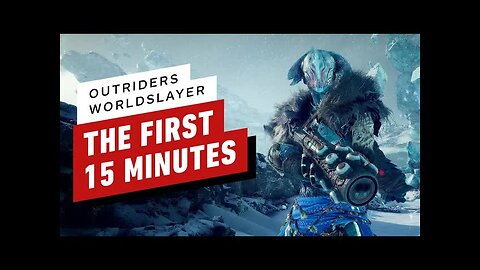 Outriders Worldslayer - The First 15 Minutes of Gameplay
