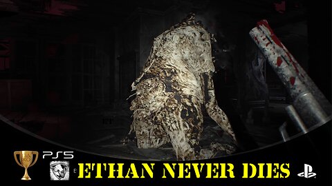 Resident Evil 7: Ethan Never Dies Trophy — Pain & Rage Walkthrough