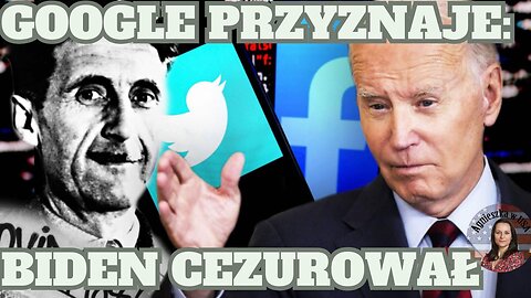 Google przyznaje się do cenzury za czasów Bidena. Obiecuje przywrócić usunięte konta.